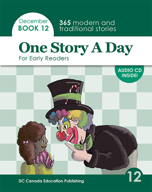One Story a Day for Early Readers Book 12 December